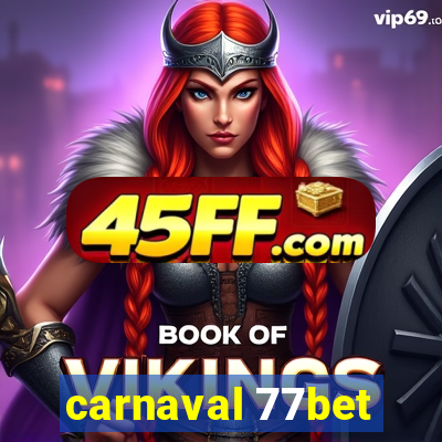 carnaval 77bet